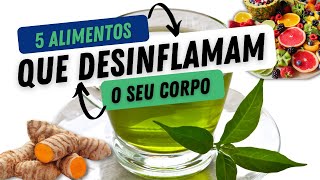 5 alimentos que desinflamam [upl. by Guild]