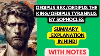 Oedipus Rex by Sophocles  Summary Explanation in Hindi with Notes [upl. by Cath305]