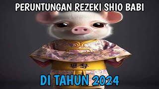 PREDIKSI PERUNTUNGAN DAN REZEKI SHIO BABI DI TAHUN 2024 [upl. by Notniw]