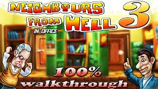 Neighbours From Hell 1  Season 1 100 walkthrough [upl. by Akirdnwahs]