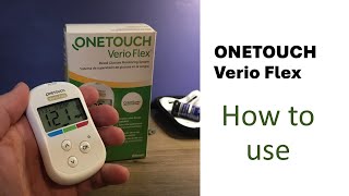 ONETOUCH Verio Flex how to setup and use [upl. by Aziul219]