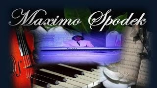 MAXIMO SPODEK MOURIR DAIMER PIANO ARRANGEMENTS MUSICAUX CHARLES AZNAVOUR [upl. by Auqenet]