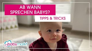 babymarkt Tipps amp Tricks Ab wann sprechen Babys [upl. by Cynthea967]