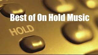 Hold Music and On Hold Music 1 Hour of Best Music on Hold Volume 1 [upl. by Henden]