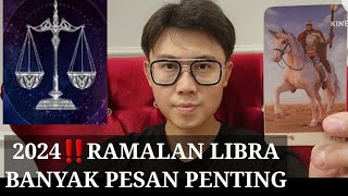 LIBRA 2024 BANYAK PESAN PENTING BUAT KAMU ‼️ DENGARKAN INI KALAU GAK MAU GAGALKEUANGAN ASMARA KARIR [upl. by Emsmus]