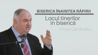 Conferința „Biserica înaintea răpirii”  Pastor Viorel Candreanu  sesiunea 24 [upl. by Anirbus949]