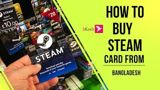 What is steam How To Buy Steam Gift Card From Bangladesh BANGLA [upl. by Arhat]