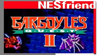 Gargoyles Quest II on the NES  NESfriend [upl. by Seessel]