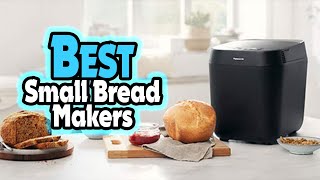 🔶Top 5 Best Small Bread Makers In 2025 🏆  Best Budget Small Bread Makers [upl. by Saunder]