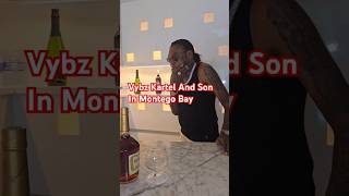 Vybz Kartel And Son Chilling In Montego Bay vybzkartel jamaica [upl. by Recnal]