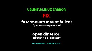 LINUX ERROR FIX fusermount mount failed Operation not permitted [upl. by Helbonna]