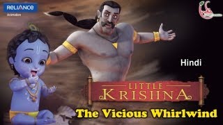 Little Krishna Hindi  Episode 12 The Vicious Whirlwind [upl. by Luzader]