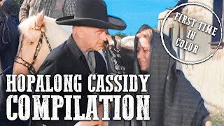 Hopalong Cassidy Compilation  COLORIZED  Free Western Series  Wild West [upl. by Rosalinda]