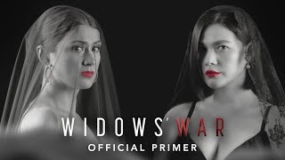 Widows’ War Warning Love Kills  Bea Alonzo Carla Abellana  Official Primer [upl. by Conner]