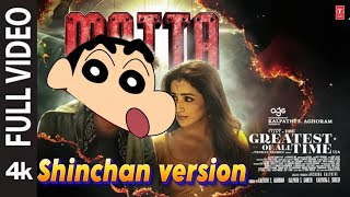 Matta Song Shinchan Version  The GOAT  Thalapathy Vijay  Trisha [upl. by Pedersen]