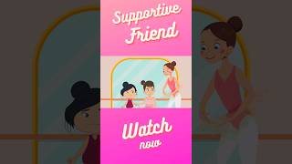 How can you be a supportive friend  Moon helps new student in the ballet class  story for kids [upl. by Ahseinet]