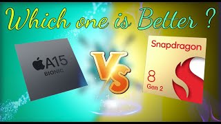 Snapdragon 8 Gen 2 VS Apple A15 bionic chip technology snapdragon [upl. by Ahsier]