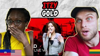 REACTION TO ITZY 있지  GOLD Band LIVE Concert at its Live  FIRST TIME WATCHING [upl. by La]