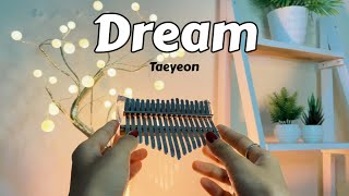 Taeyeon  Dream  Kalimba Cover with Tabs [upl. by Arba36]