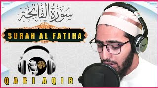 SURAH AL FATIHA 01  Qari Aqib  Beautiful Quran Recitation With English Subtitles [upl. by Enneire669]