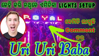 Uri Uri Baba Royal Musical  4k Video  Allmusical95  New Lights Setup  New Musical 2024 [upl. by Sacci]