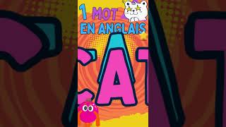 Apprendre langlais en samusant  Le mot du jour  Chat cat  Learn English with Fun [upl. by Sykleb]