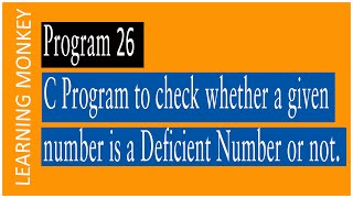 Deficient number or not C Program  Lesson 26  Logic Building  Learning Monkey [upl. by Bryanty]