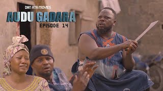 AUDU GADARA SEASON 2 EPISODE 14 2024 [upl. by Adnauqal]