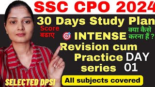 🎯Day 1 Target SSC CPO 2024 last month strategy🔥 IRPSssccpo ssc ssccpo2024 delhipolice dpsi [upl. by Bywoods]