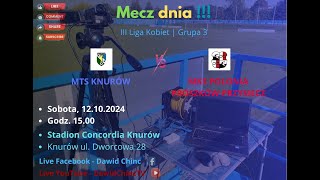 Knurów 12102024  MTS KNURÓW K  MKS POLONIA PRÓSZKÓWPRZYSIECZ K  LIVE [upl. by Anoirtac440]