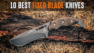 10 Best Fixed Blade Knives For Survival [upl. by Craggy993]