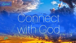 25 Minute Meditation on Connecting with God [upl. by Henrion451]