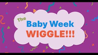 Baby Week Wiggle Baby Week UK 2024 ENG SUBS [upl. by Arihay]