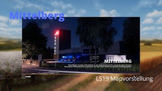 Mittelberg  LS19 Mapvorstellung  GamingLetsPlay [upl. by Ardnossac]