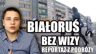 Białoruś bez wizy Беларусь без визы [upl. by Llennej]