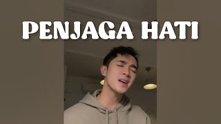 Penjaga Hati  Nadhif Basalamah Cover By Rizal Rasid [upl. by Oiramat]