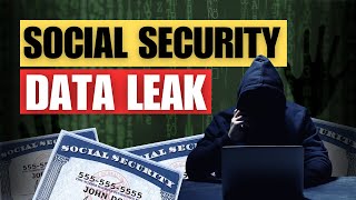 Social Security Breach 2024 Protect Yourself from the Largest Data Leak in US History [upl. by Devina728]