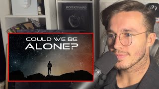 Physicist Reacts to Why We Might Be Alone in the Universe [upl. by Aeslehs]