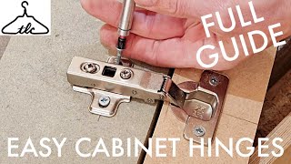 EASILY Install Concealed Hinges  Comprehensive Guide  Euro Hinge  Cabinet Hinge  Vid135 [upl. by Eiramacissej]