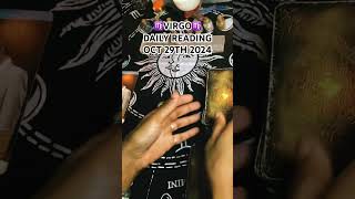 ♍️VIRGO DAILY READING 102924♍️✨Daily Horoscope Tarot Card Readings for all Zodiac Signs✨ [upl. by Eanaj]