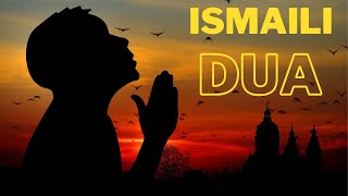 Dua of Shia Imami Ismaili Muslim  Ismaili Dua [upl. by Ertha]