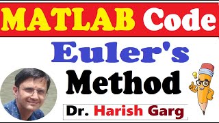 MATLAB Code of Eulers Method [upl. by Robby983]