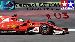 Montage Maquette Ferrari SF70H Tamiya 120ème 03 [upl. by Ephraim]