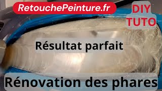 Comment faire la rénovation des phares en 15 minutes DIY TUTO headlights restoration [upl. by Appolonia878]