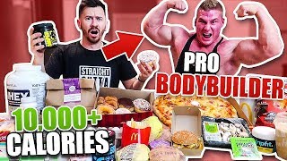 I Ate Like a Pro BODYBUILDER for A Day 10000 CALORIES CHALLENGE FT PRO BODYBUILDER [upl. by Pigeon]