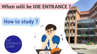 When will be IOE ENTRANCE exam  How to Study Effective   Motivation video [upl. by Galen]