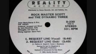 Rock Master Scott amp The Dynamic Three  Request Line Full Vocal [upl. by Mohandas]