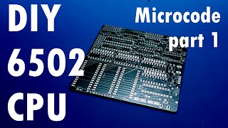 Making the Microcode Board for my homemade 6502 CPU [upl. by Monty]