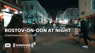 RostovonDon at Night — 4K Cinematic Walking Tour [upl. by Aw]