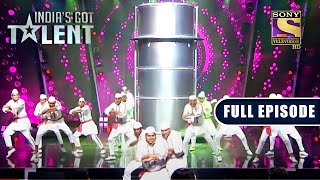 Demolition Crew के Daring Stunts देखकर Judges हुए Stun  Indias Got Talent Season 9  Full Episode [upl. by Stevens]